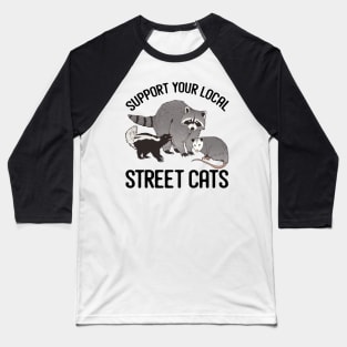 Support Street Cats Baseball T-Shirt